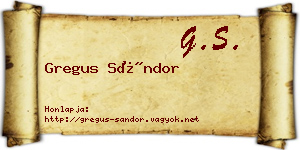 Gregus Sándor névjegykártya